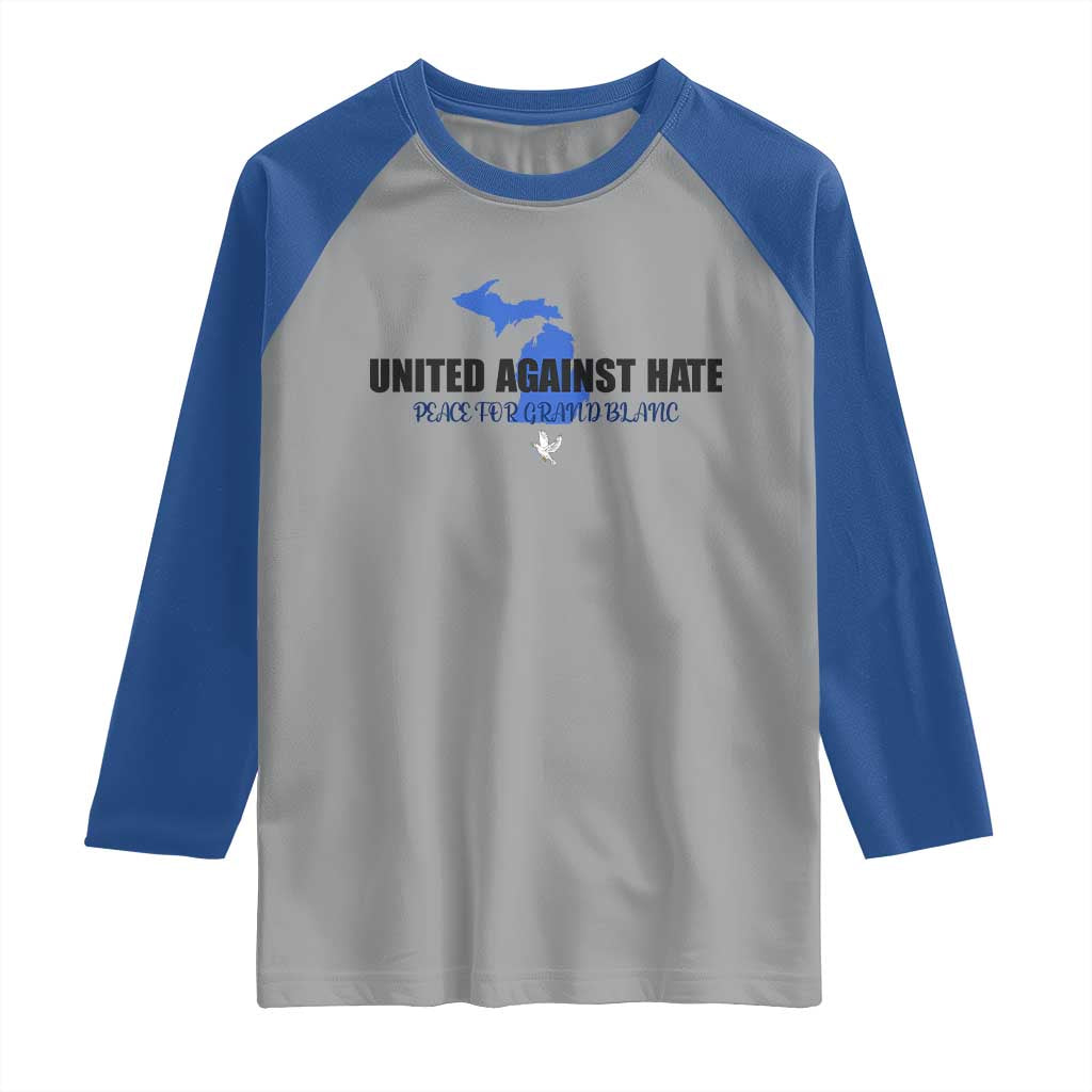Peace for Grand Blanc Michigan Raglan Shirt United Against Hate - Wonder Print Shop