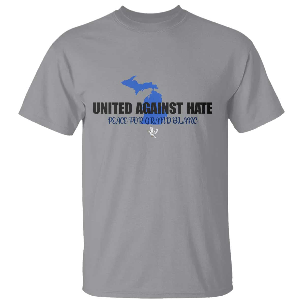 Peace for Grand Blanc Michigan T Shirt United Against Hate - Wonder Print Shop
