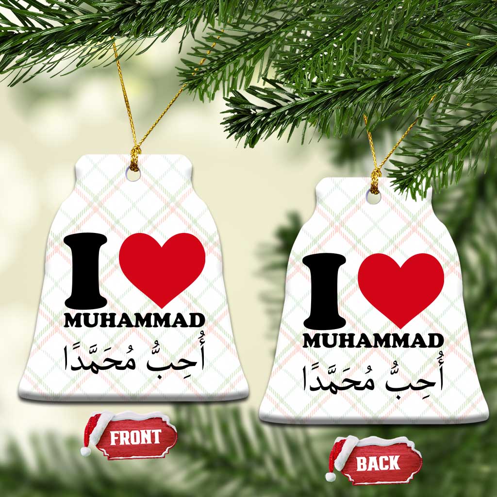 I Love Muhammad Ceramic Ornament Musliam Identity Islamic Peace and Pride - Wonder Print Shop