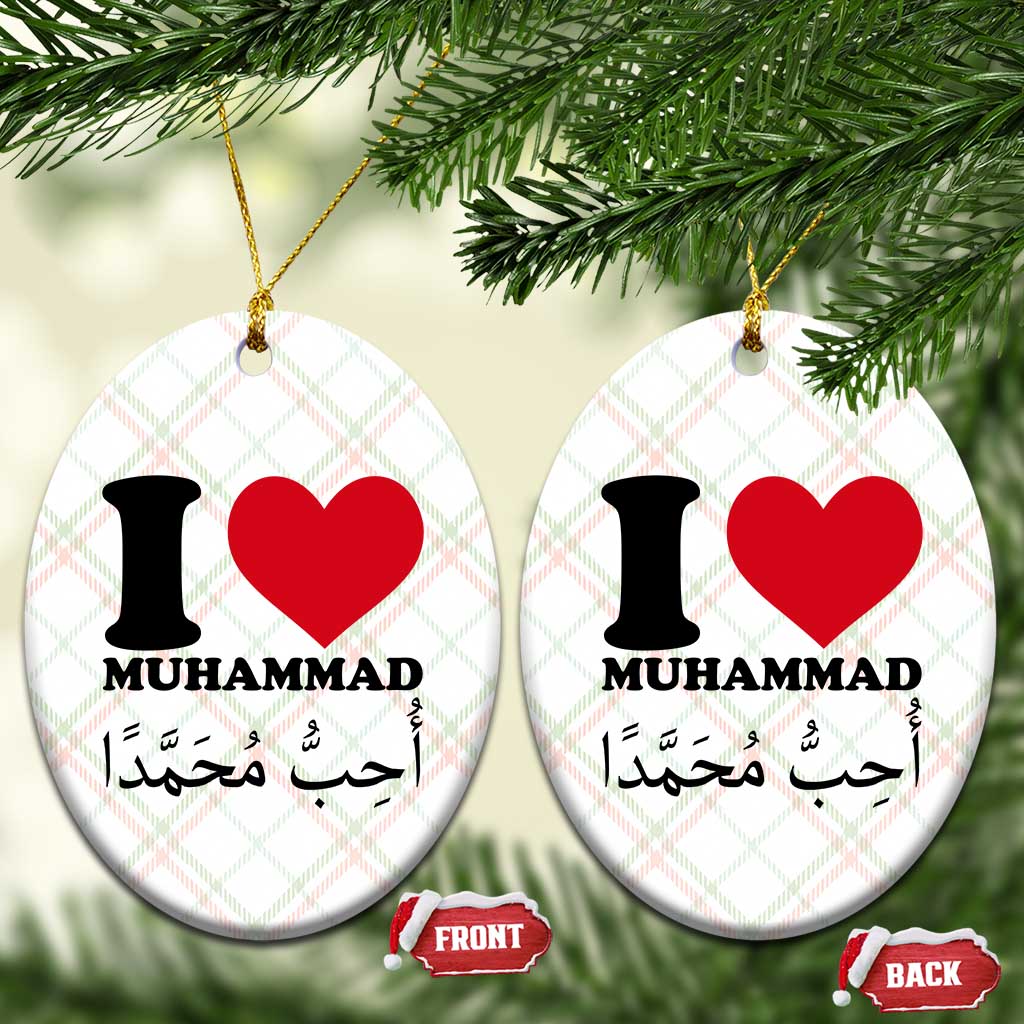 I Love Muhammad Ceramic Ornament Musliam Identity Islamic Peace and Pride - Wonder Print Shop