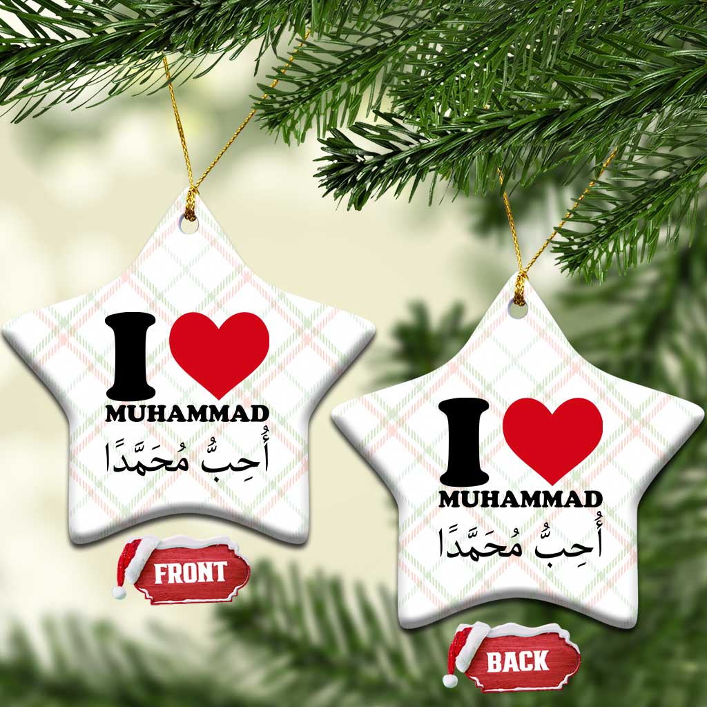 I Love Muhammad Ceramic Ornament Musliam Identity Islamic Peace and Pride - Wonder Print Shop