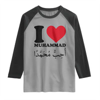 I Love Muhammad Raglan Shirt Musliam Identity Islamic Peace and Pride - Wonder Print Shop