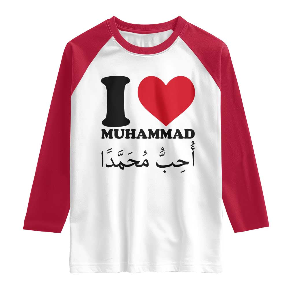 I Love Muhammad Raglan Shirt Musliam Identity Islamic Peace and Pride - Wonder Print Shop