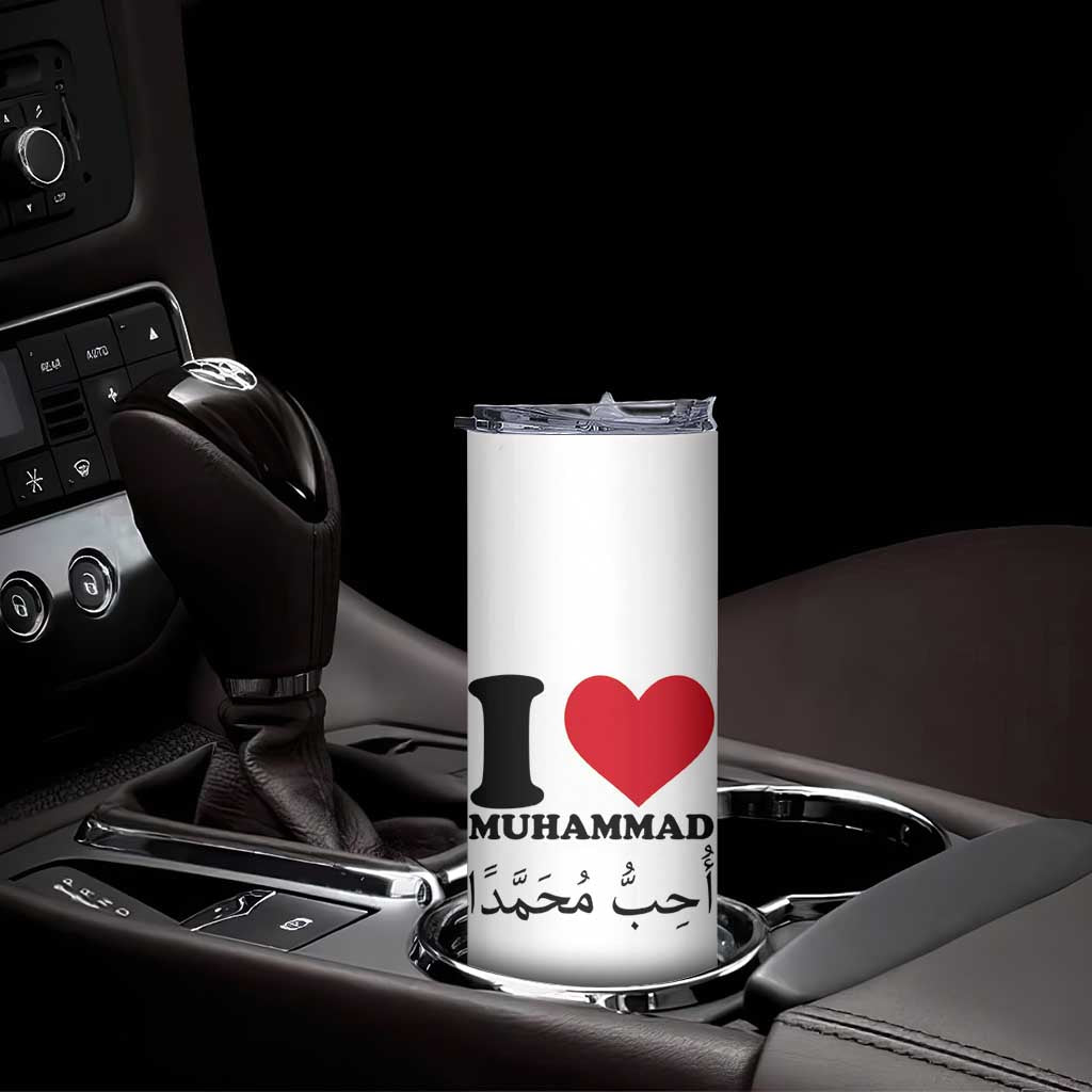 I Love Muhammad Skinny Tumbler Musliam Identity Islamic Peace and Pride - Wonder Print Shop
