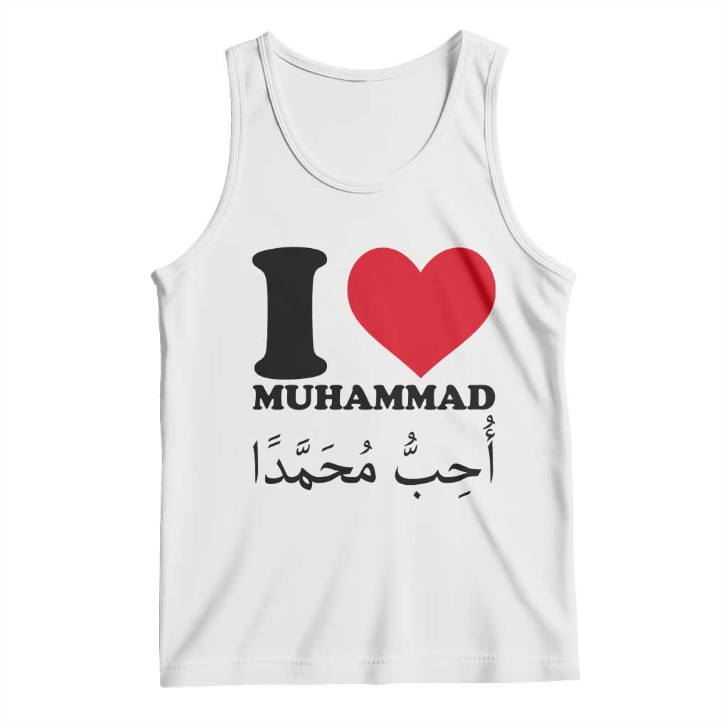 I Love Muhammad Tank Top Musliam Identity Islamic Peace and Pride - Wonder Print Shop