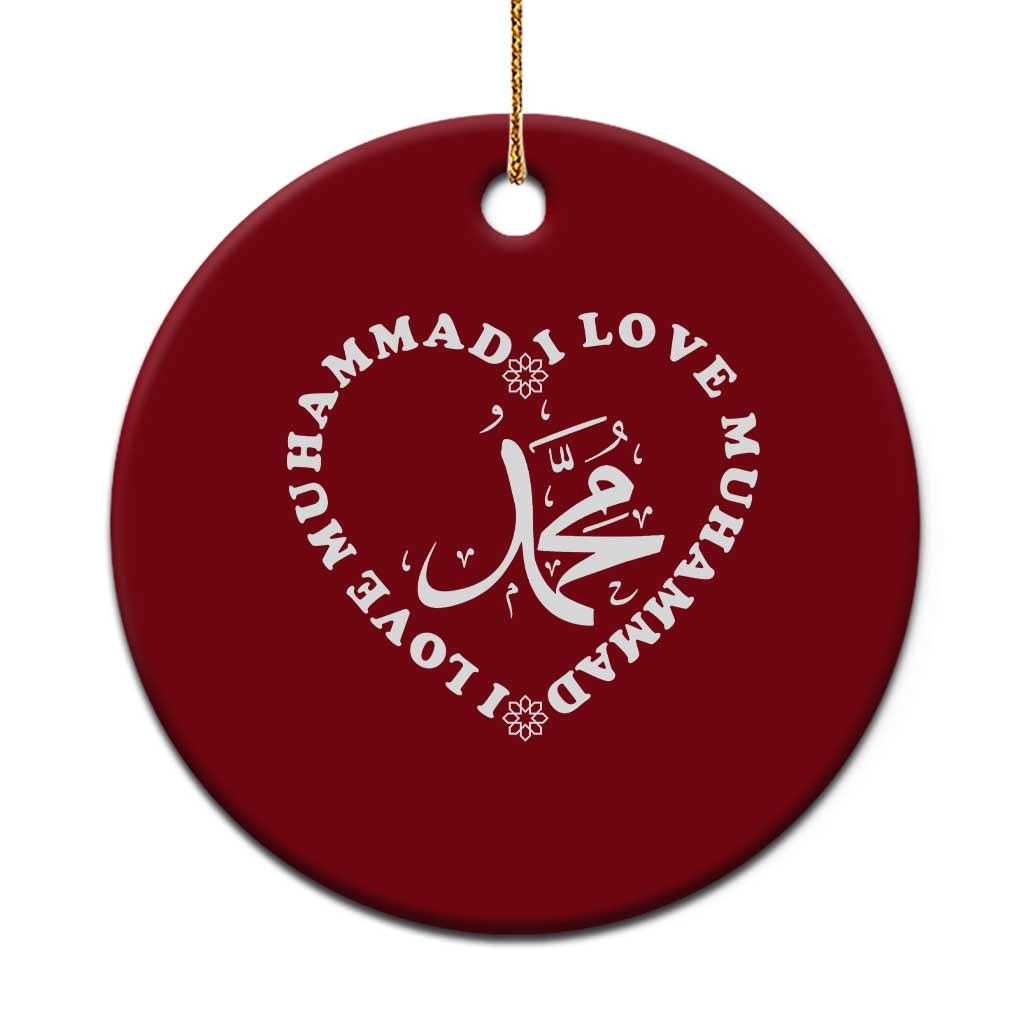 I Love Muhammad Ceramic Ornament Musliam Identity Peace Pride Islamic Calligraphy - Wonder Print Shop