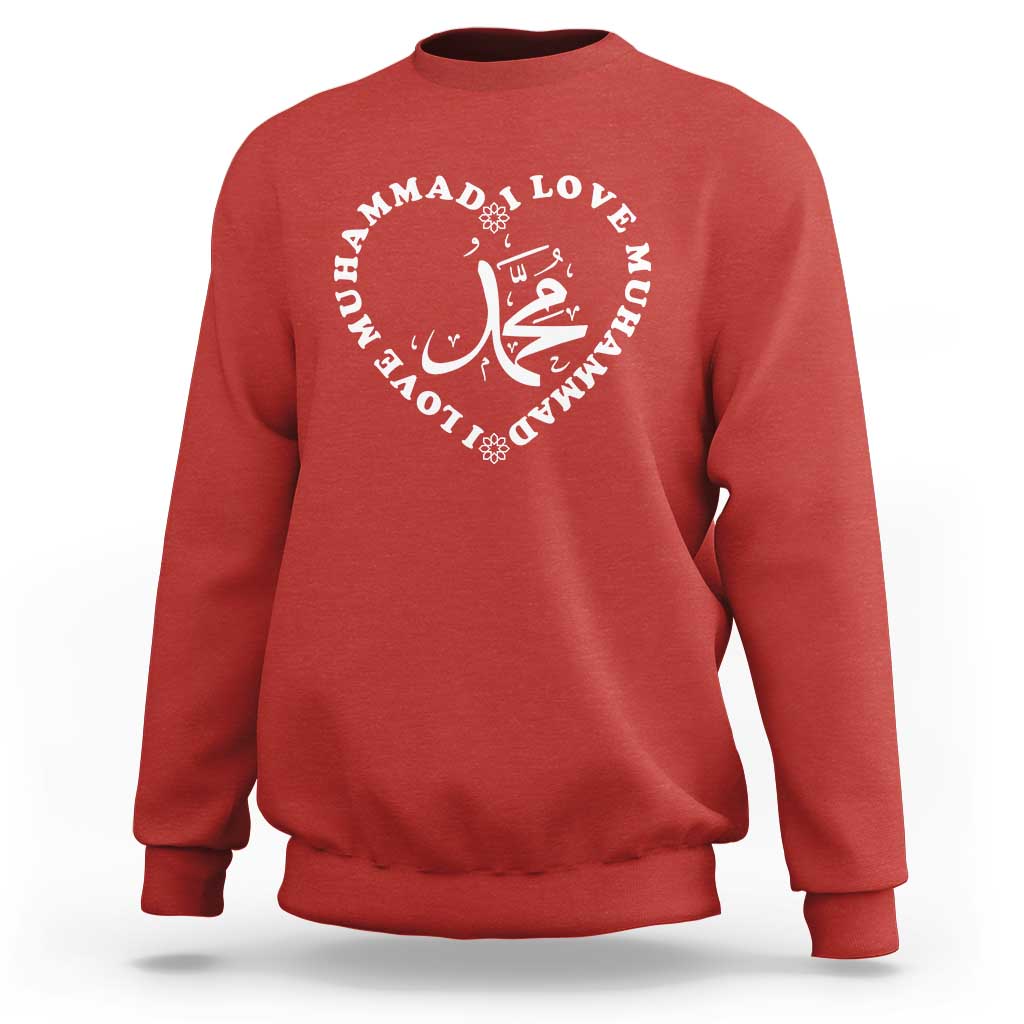 I Love Muhammad Sweatshirt Musliam Identity Peace Pride Islamic Calligraphy - Wonder Print Shop