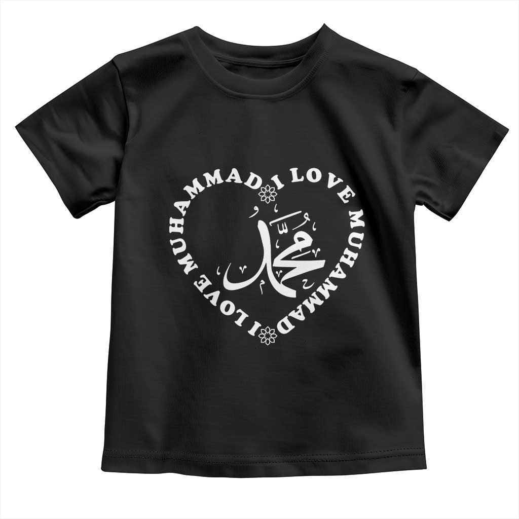I Love Muhammad Toddler T Shirt Musliam Identity Peace Pride Islamic Calligraphy - Wonder Print Shop