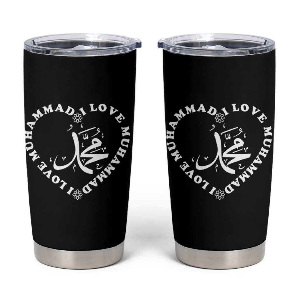 I Love Muhammad Tumbler Cup Musliam Identity Peace Pride Islamic Calligraphy - Wonder Print Shop