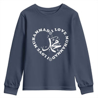 I Love Muhammad Youth Sweatshirt Musliam Identity Peace Pride Islamic Calligraphy - Wonder Print Shop