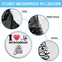 I Love Muhammad Spare Tire Cover Musliam Identity Faith Peace Pride Islamic Calligraphy - Wonder Print Shop