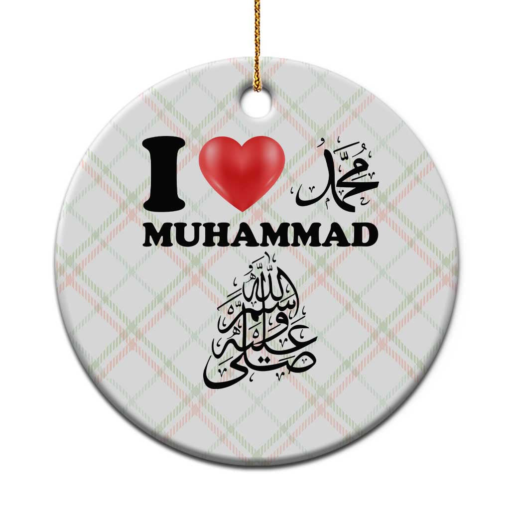 I Love Muhammad Ceramic Ornament Musliam Identity Faith Peace Pride Islamic Calligraphy - Wonder Print Shop