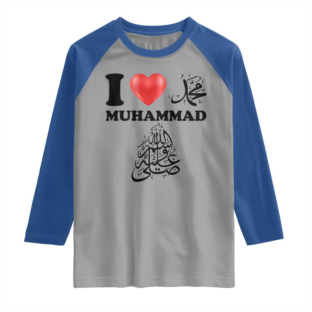I Love Muhammad Raglan Shirt Musliam Identity Faith Peace Pride Islamic Calligraphy - Wonder Print Shop