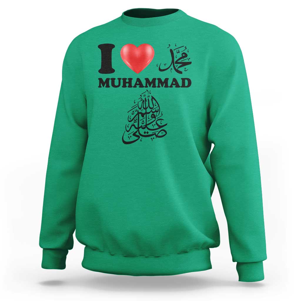 I Love Muhammad Sweatshirt Musliam Identity Faith Peace Pride Islamic Calligraphy - Wonder Print Shop