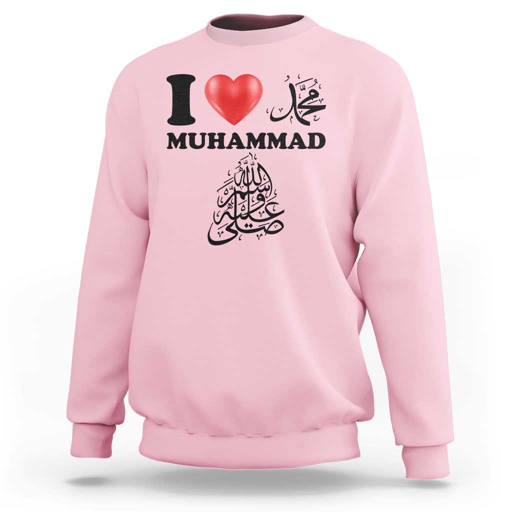 I Love Muhammad Sweatshirt Musliam Identity Faith Peace Pride Islamic Calligraphy - Wonder Print Shop