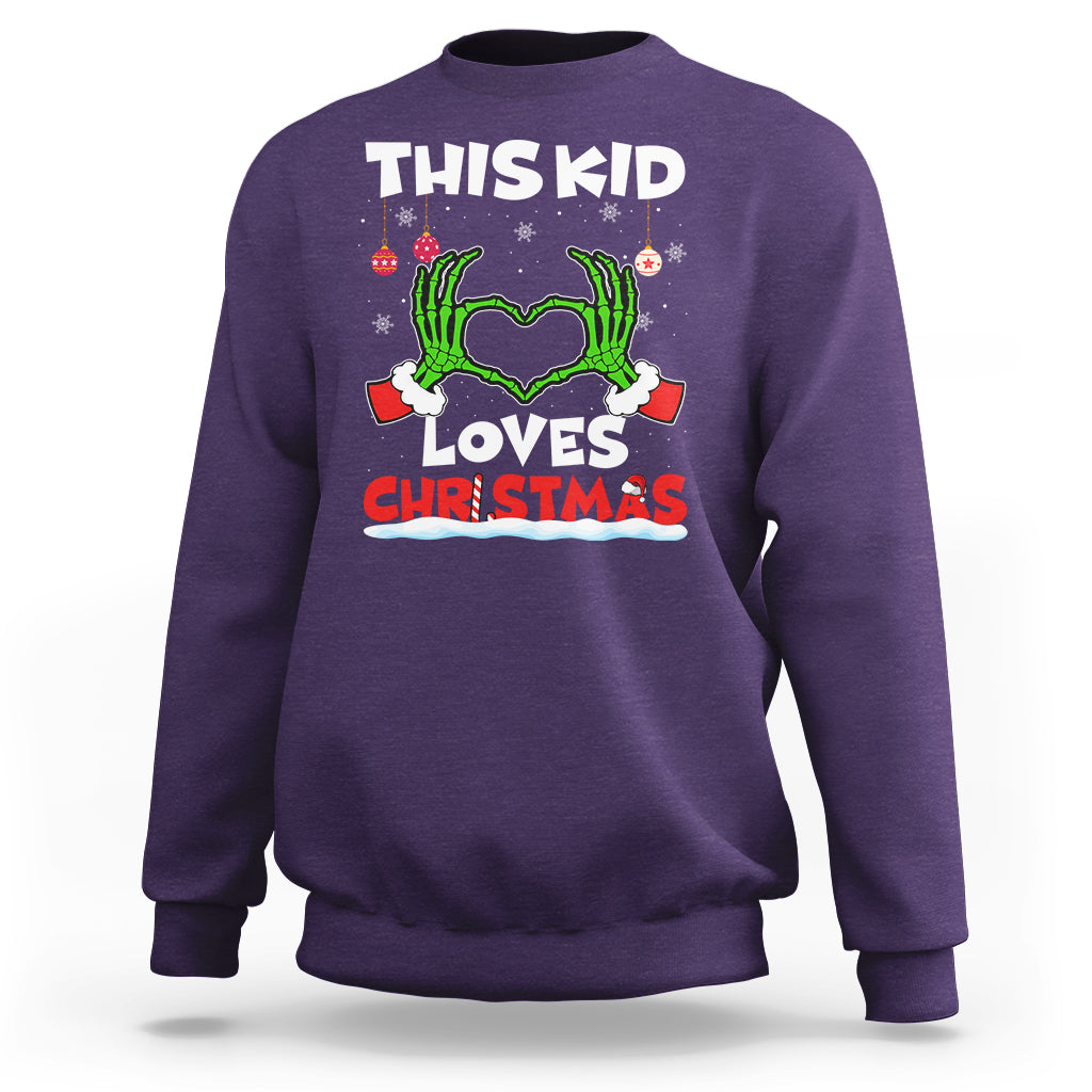Funny Christmas Sweatshirt This Kid Loves Xmas Skeleton Heart - Wonder Print Shop