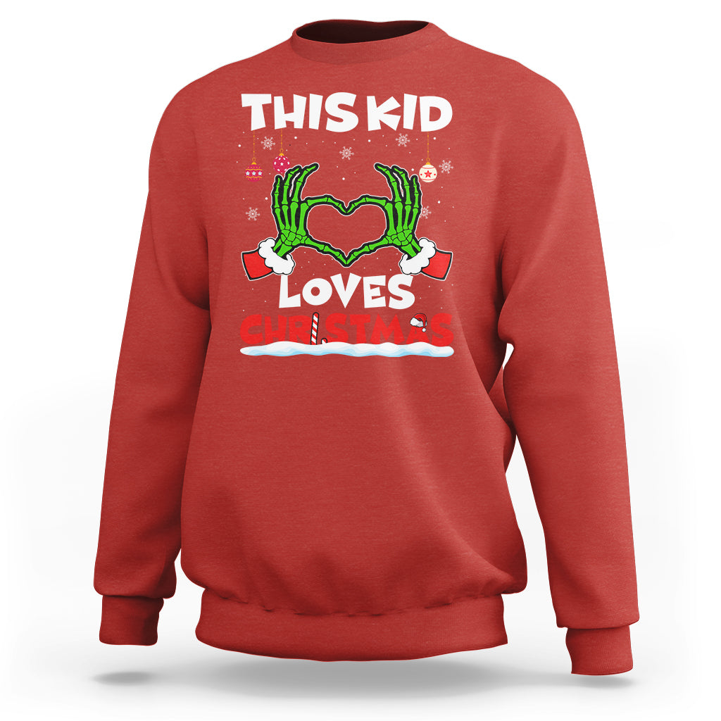 Funny Christmas Sweatshirt This Kid Loves Xmas Skeleton Heart - Wonder Print Shop