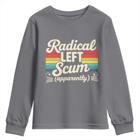 Funny Radical Left Scum Apparently Youth Sweatshirt Retro Political Humor - Wonder Print Shop