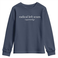 Radical Left Scum Apparently Youth Sweatshirt Minimalist Political Humor Satire - Wonder Print Shop