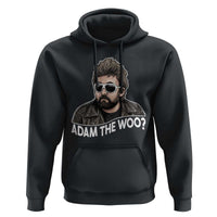 Adam Inspired Graphic Hoodie The Woo Memorial Tribute - Wonder Print Shop