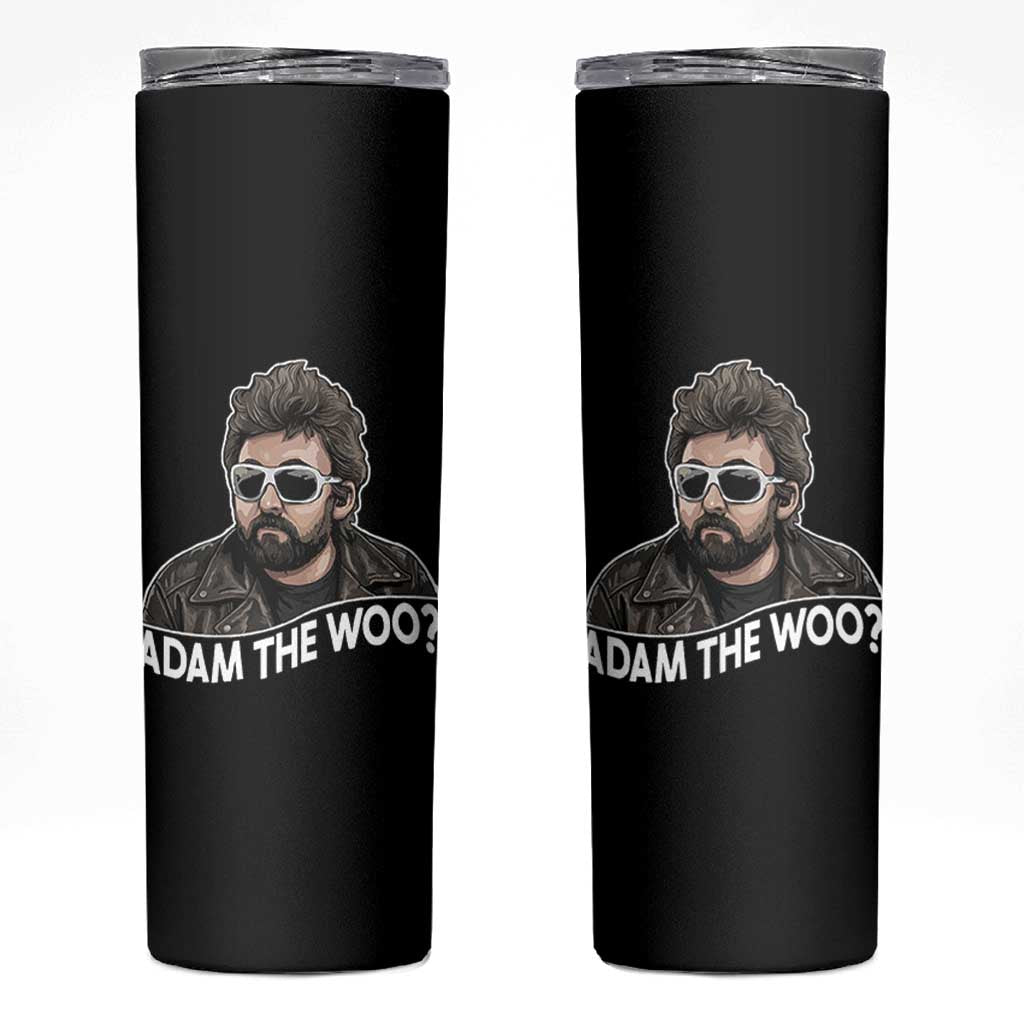 Adam Inspired Graphic Skinny Tumbler The Woo Memorial Tribute - Wonder Print Shop