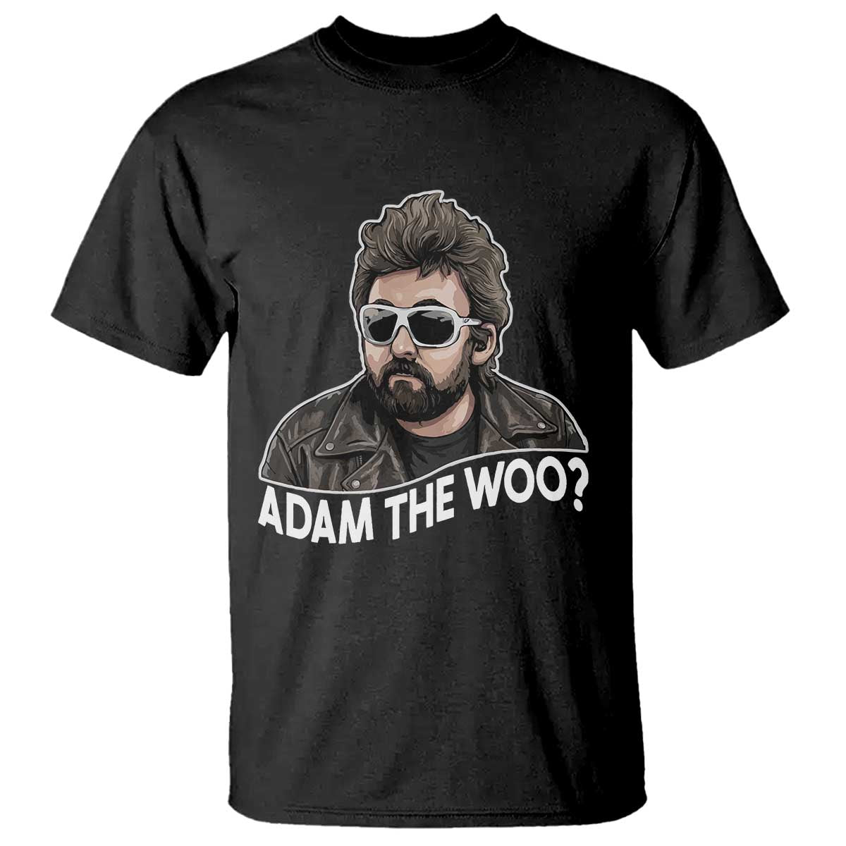 Adam Inspired Graphic T Shirt The Woo Memorial Tribute - Wonder Print Shop