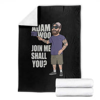 Adam Inspired Graphic Throw Blanket The Woo Memorial Tribute Join Me Shall You - Wonder Print Shop