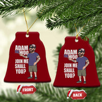Adam Inspired Graphic Ceramic Ornament The Woo Memorial Tribute Join Me Shall You - Wonder Print Shop