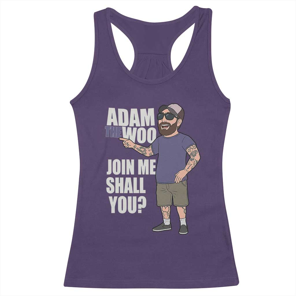 Adam Inspired Graphic Racerback Tank Top The Woo Memorial Tribute Join Me Shall You - Wonder Print Shop