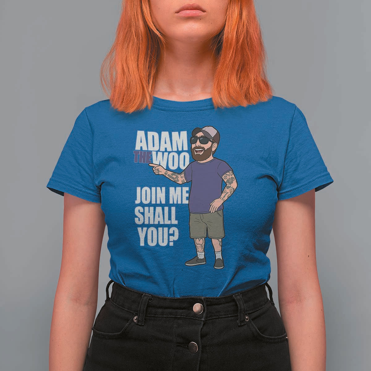 Adam Inspired Graphic T Shirt For Women The Woo Memorial Tribute Join Me Shall You - Wonder Print Shop