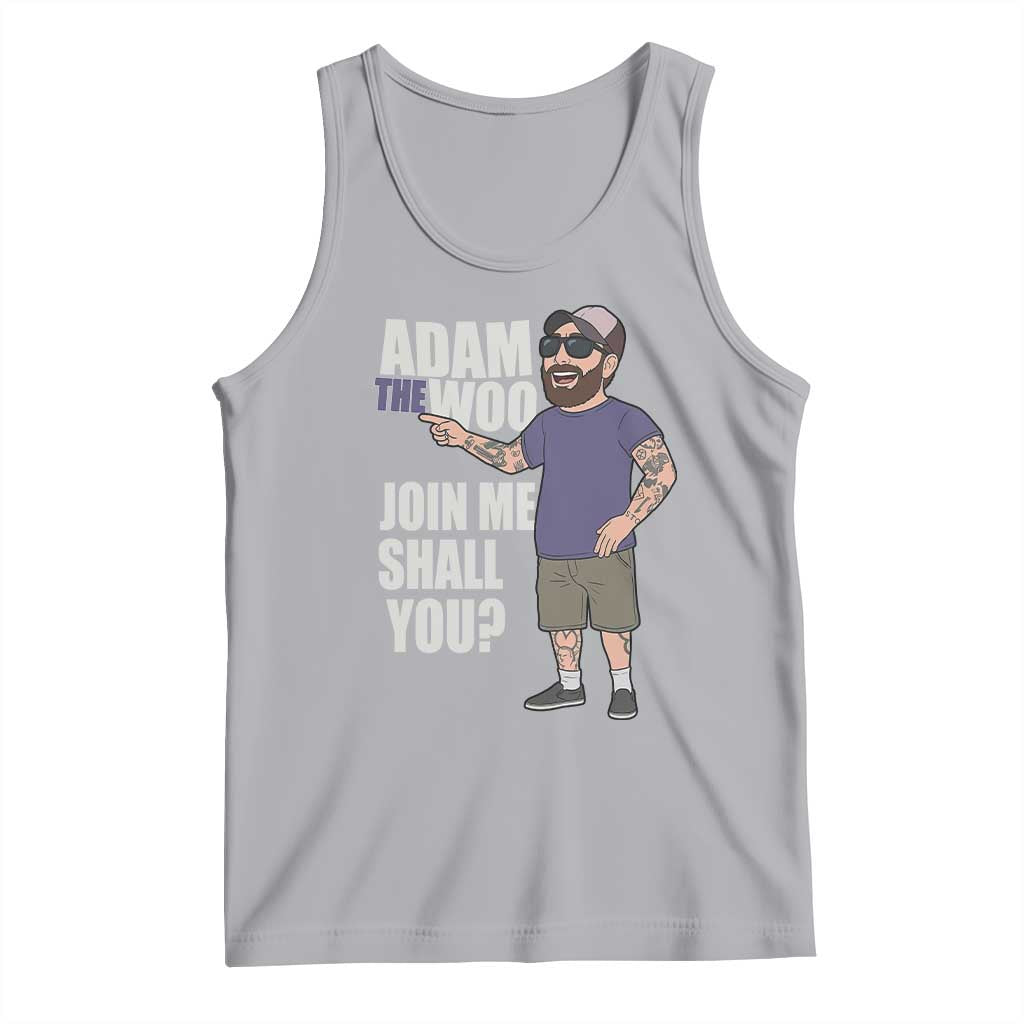 Adam Inspired Graphic Tank Top The Woo Memorial Tribute Join Me Shall You - Wonder Print Shop