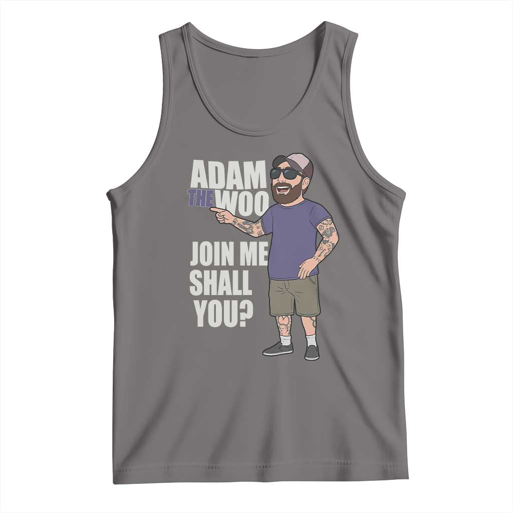 Adam Inspired Graphic Tank Top The Woo Memorial Tribute Join Me Shall You - Wonder Print Shop