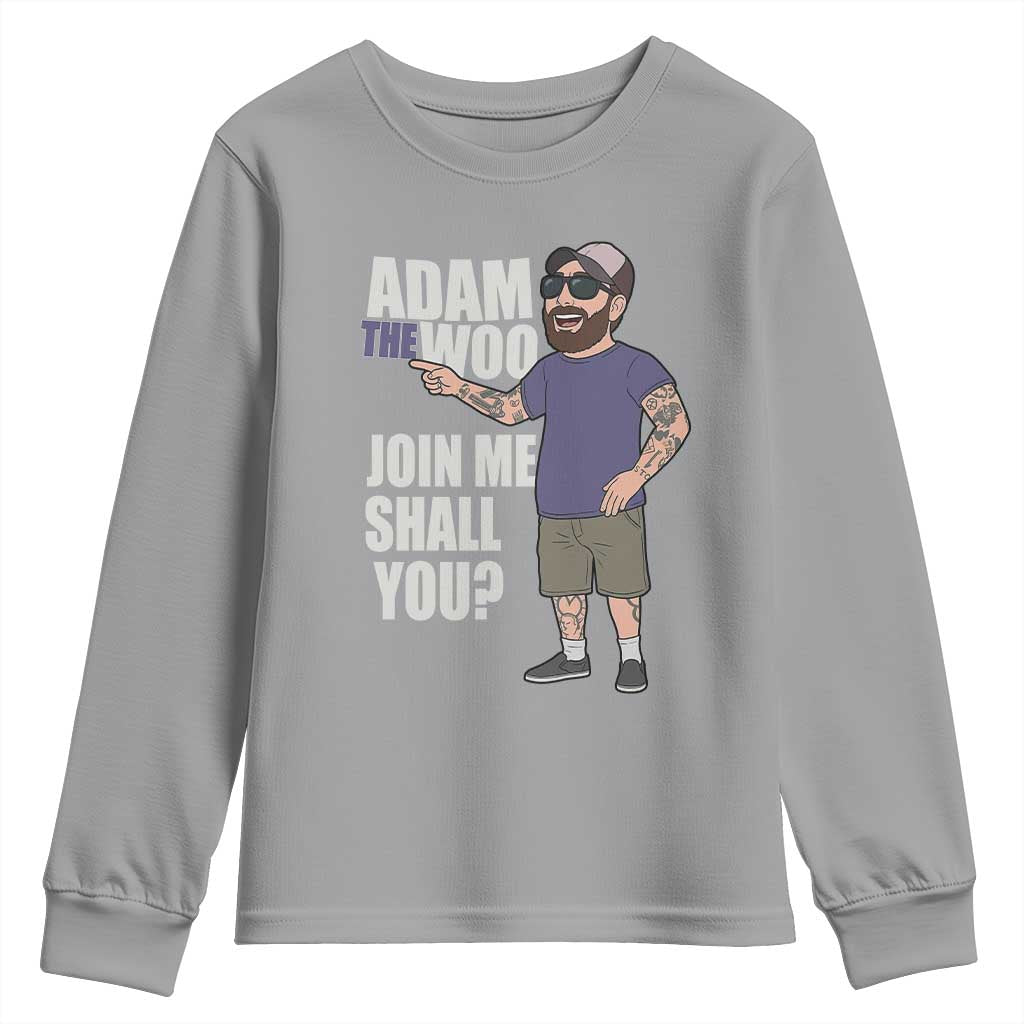 Adam Inspired Graphic Youth Sweatshirt The Woo Memorial Tribute Join Me Shall You - Wonder Print Shop