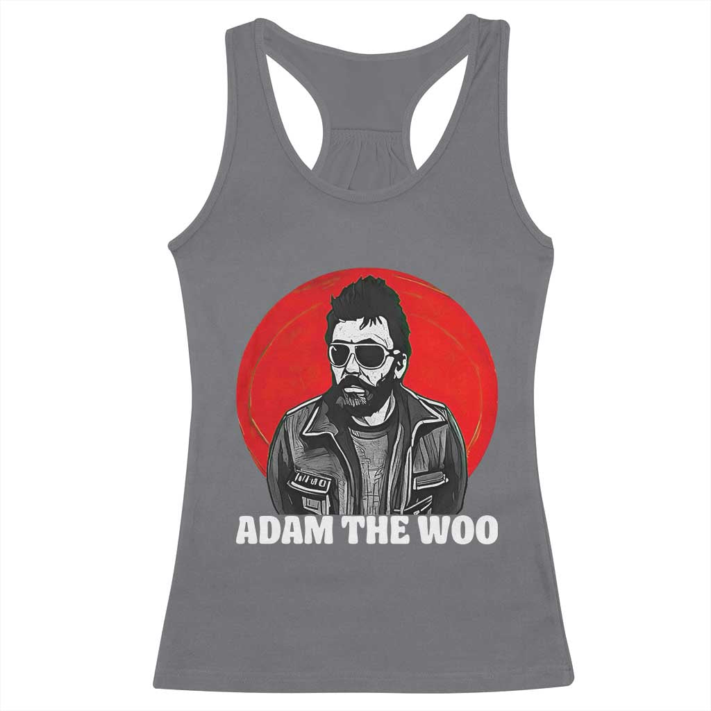 Adam Inspired Graphic Racerback Tank Top The Woo In Remembrance Memorial Tribute - Wonder Print Shop