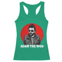 Adam Inspired Graphic Racerback Tank Top The Woo In Remembrance Memorial Tribute - Wonder Print Shop