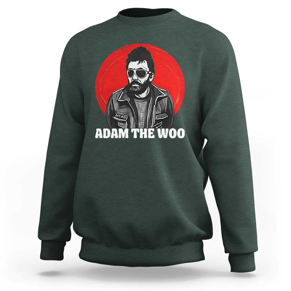 Adam Inspired Graphic Sweatshirt The Woo In Remembrance Memorial Tribute - Wonder Print Shop