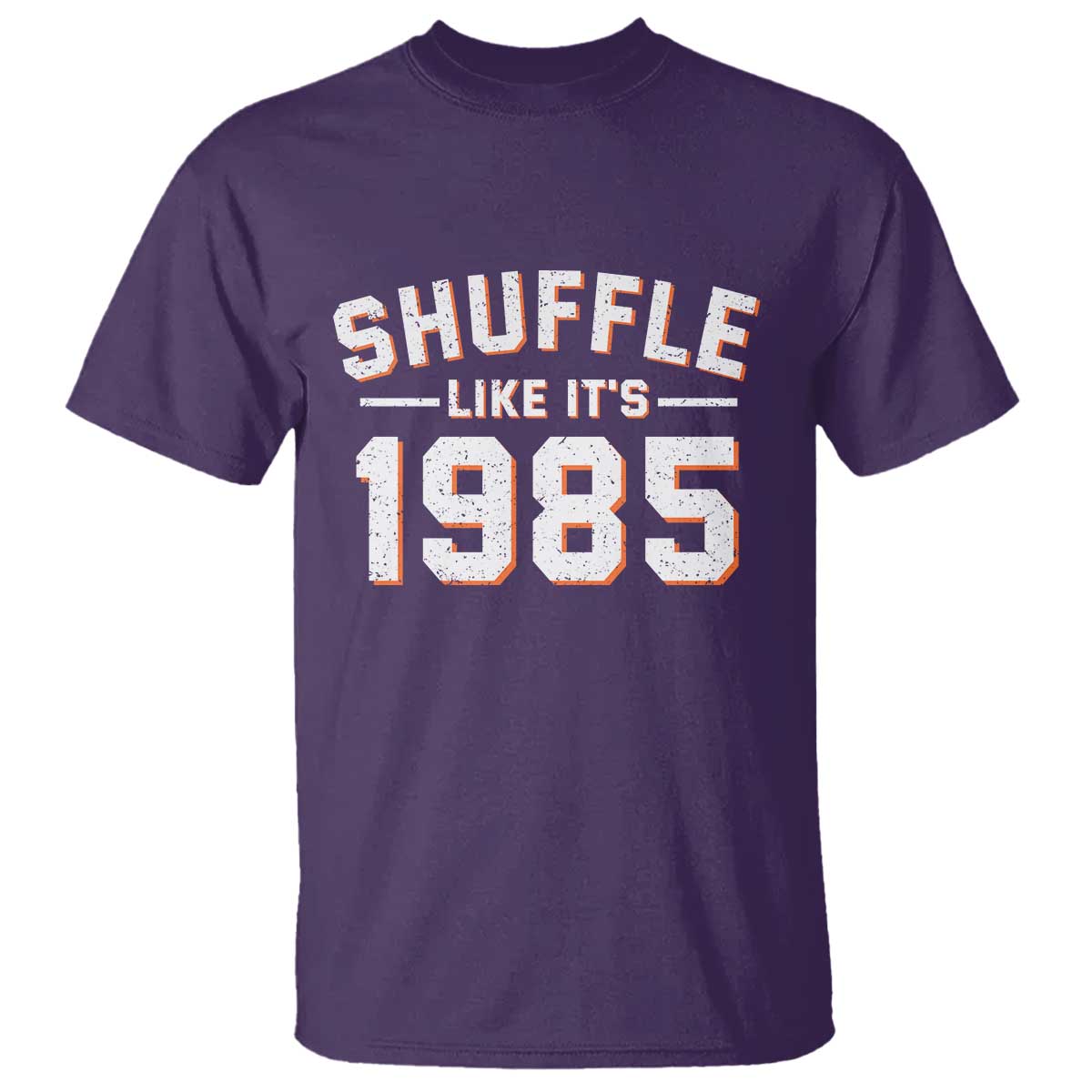 Shuffle Like It’s 1985 T Shirt Retro Championship Celebrated - Wonder Print Shop