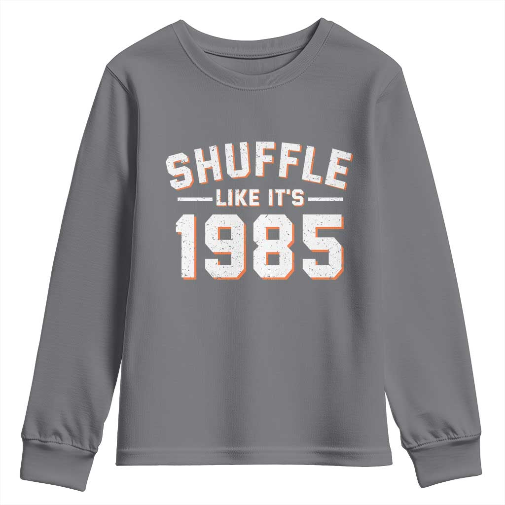 Shuffle Like It’s 1985 Youth Sweatshirt Retro Championship Celebrated - Wonder Print Shop