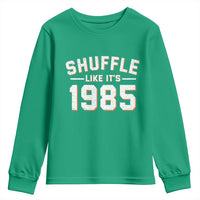 Shuffle Like It’s 1985 Youth Sweatshirt Retro Championship Celebrated - Wonder Print Shop