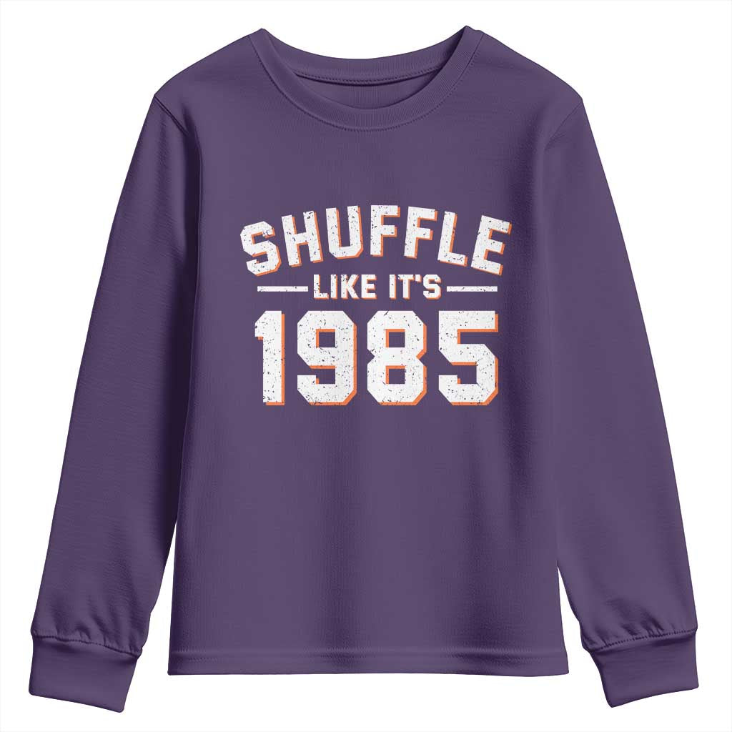 Shuffle Like It’s 1985 Youth Sweatshirt Retro Championship Celebrated - Wonder Print Shop