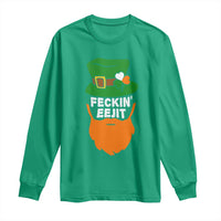 Funny St Patricks Day Long Sleeve Shirt Feckin Eejit Irish Slang Idiot Patty's Day