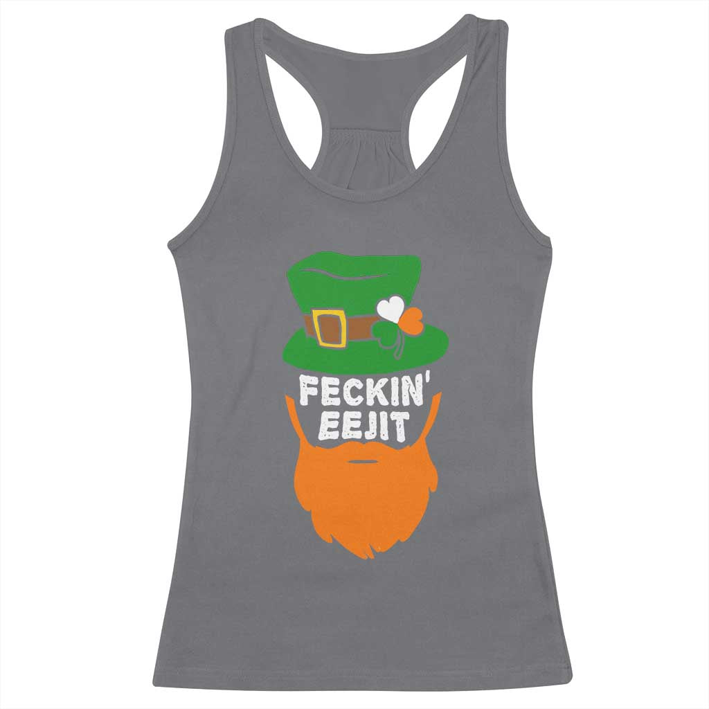 Funny St Patricks Day Racerback Tank Top Feckin Eejit Irish Slang Idiot Patty's Day