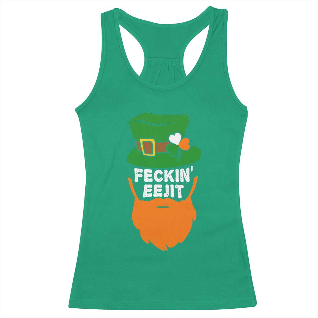 Funny St Patricks Day Racerback Tank Top Feckin Eejit Irish Slang Idiot Patty's Day