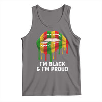 Black Girls Tank Top I'm Black And I'm Proud Woman Lips Dripping