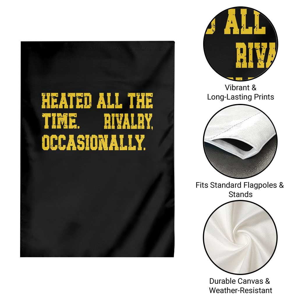 Heated All The Time Rivalry Occasionally Garden Flag Viral Hockey Romance for Passionate Fans