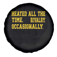 Heated All The Time Rivalry Occasionally Spare Tire Cover Viral Hockey Romance for Passionate Fans