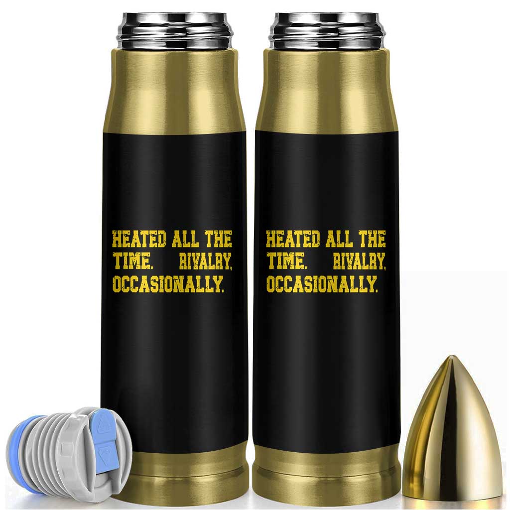 Heated All The Time Rivalry Occasionally Bullet Tumbler Viral Hockey Romance for Passionate Fans