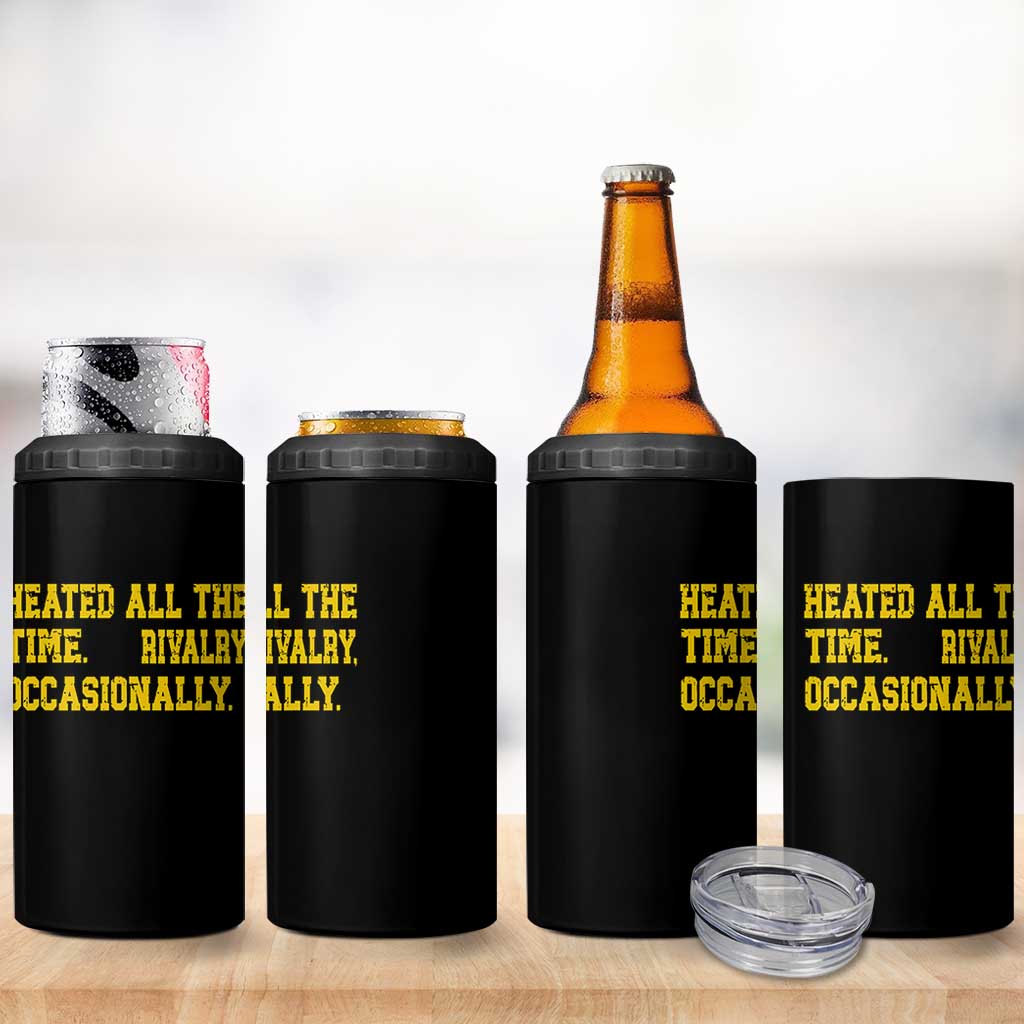 Heated All The Time Rivalry Occasionally 4 in 1 Can Cooler Tumbler Viral Hockey Romance for Passionate Fans