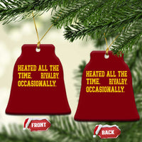 Heated All The Time Rivalry Occasionally Ceramic Ornament Viral Hockey Romance for Passionate Fans