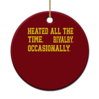 Heated All The Time Rivalry Occasionally Ceramic Ornament Viral Hockey Romance for Passionate Fans